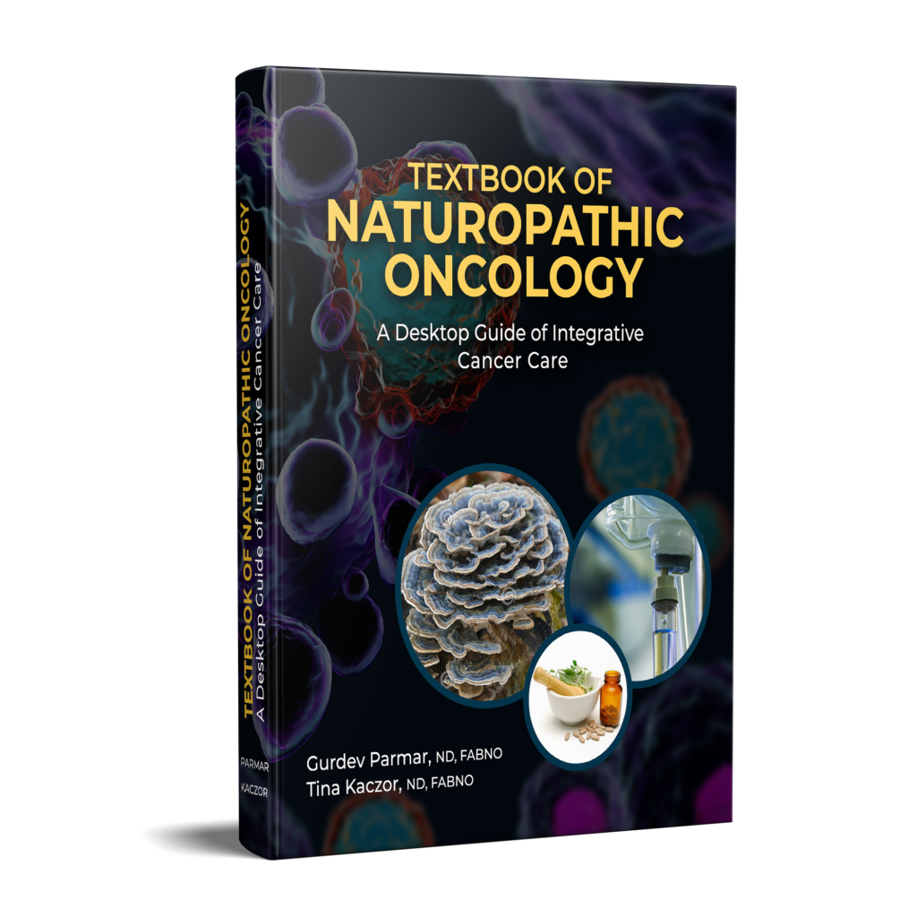 Textbook of Naturopathic Oncology